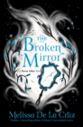 The Broken Mirror - Book