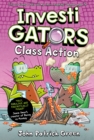InvestiGators: Class Action : A Laugh-Out-Loud Comic Book Adventure! - Book