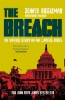 The Breach : The Untold Story of the Investigation into January 6th - eBook