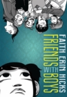 Friends With Boys : A Coming of Age YA Graphic Novel with a Paranormal Twist - eBook
