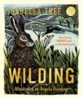 Wilding: How to Bring Wildlife Back - The NEW Illustrated Guide - eBook