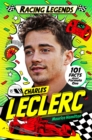 Racing Legends: Charles Leclerc - Book