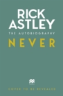 Never : The Autobiography - Book