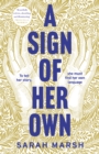 A Sign of Her Own : The vivid historical novel of a Deaf woman's role in the invention of the telephone - Book