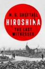 Hiroshima : The Last Witnesses - Book