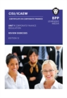 CISI Capital Markets Programme Certificate in Corporate Finance Unit 1 Syllabus Version 18 : Review Exercises - Book