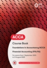 FIA Foundations of Financial Accounting FFA (ACCA F3) : Course Book - Book