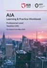 AIA - 6 Taxation (UK) : Learning and Practice Workbook - Book
