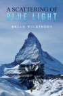 A Scattering of Blue Light - Book