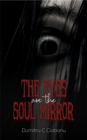 The Eyes Are the Soul Mirror - eBook