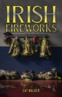 Irish Fireworks - eBook