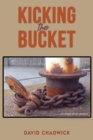 Kicking the Bucket - Book