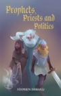 Prophets, Priests and Politics - eBook