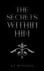 The Secrets Within Him - Book