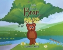 Little Brown Bear and You - Book