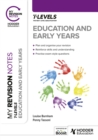 My Revision Notes: Education and Early Years T Level - Book