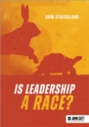 Is leadership a race? - Book