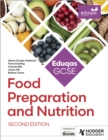 Eduqas GCSE Food Preparation and Nutrition Second Edition - Book