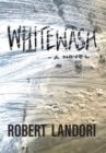 Whitewash : ...about an NSA Contractor - Book