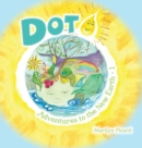 Dot Adventures to The New Earth - Book