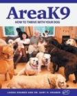 AreaK9 : How to thrive with your dog - Book