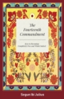 The Fourteenth Commandment : Keys to Becoming Completely Free and Whole Indeed - Book