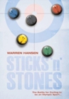 Sticks 'n' Stones : The Battle for Curling to be an Olympic Sport - Book