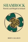 Shamrock : Patrick and Brigid in Ireland - Book