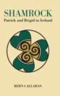 Shamrock : Patrick and Brigid in Ireland - Book