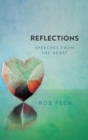 Reflections : Speeches from the Heart - Book