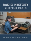 Radio History : Amateur Radio - Book