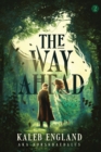 The Way Ahead 2 : A Litrpg Adventure - Book
