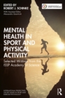 Mental Health in Sport and Physical Activity : Selected Writings from the ISSP Academy of Science - eBook