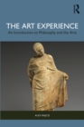 The Art Experience : An Introduction to Philosophy and the Arts - eBook