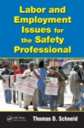 Labor and Employment Issues for the Safety Professional - eBook