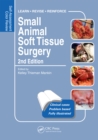 Small Animal Soft Tissue Surgery : Self-Assessment Color Review, Second Edition - eBook