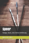 Speer : Stange, Stock, eine kleine Einfuhrung - Book