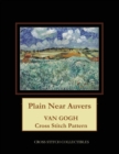 Plain Near Auvers : Van Gogh Cross Stitch Pattern - Book