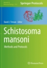 Schistosoma mansoni : Methods and Protocols - Book