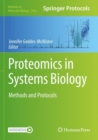 Proteomics in Systems Biology : Methods and Protocols - Book