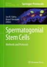 Spermatogonial Stem Cells : Methods and Protocols - Book