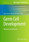 Germ Cell Development : Methods and Protocols - Book