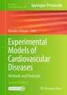 Experimental Models of Cardiovascular Diseases : Methods and Protocols - Book