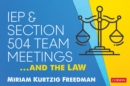 IEP and Section 504 Team Meetings...and the Law - eBook