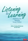 Listening to Learning : Assessing and Teaching Young Children - eBook