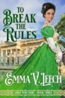 To Break the Rules - Book