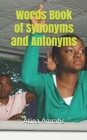 Words Book of Synonyms and Antonyms - Book