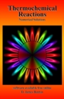 Thermochemical Reactions : Numerical Solutions - Book