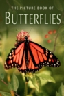 The Picture Book of Butterflies : A Gift Book for Alzheimer's Patients and Seniors with Dementia - Book