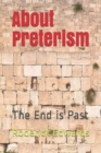 About Preterism : The End is Past - Book